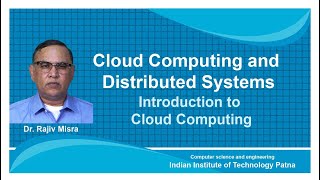 noc18cs45lecture 01Introduction to cloud Computing [upl. by Anner]