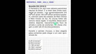 O Pantanal é um dos mais valiosos patrimônios naturais do Brasil  Matemática [upl. by Ailegave]