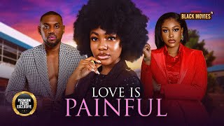 LOVE IS PAINFUL EDDIE WATSONAngel UnigweUCHE MONTANA Venita Akpofure Latest Nigerian Movie 2024 [upl. by Mitchiner]