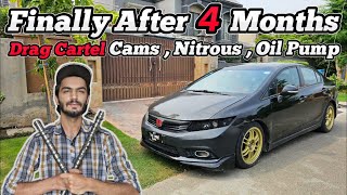 Finally After 4 MonthsOur Built K24 Nitrous Is Ready 🔥 Cams  Nitrous amp Much More 😍TEAM 4K [upl. by Ferrell]