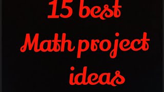 15 Best Math project Ideas Math projects Math working model Math school project [upl. by Ardiedal]