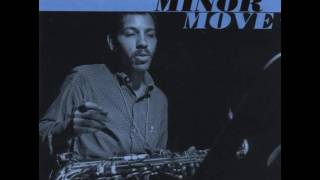 Tina Brooks amp Lee Morgan  1958  Minor Move  06 Minor Move alt tk [upl. by Katzman]