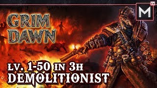 Demolitionist Leveling 1 to 50 In 3Hrs  Grim Dawn AoM [upl. by Yrolg]