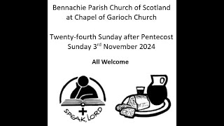 Communion Service from Chapel of Garioch Church 3rd November 2024 [upl. by Dray805]