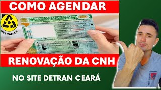 Como Agendar a Renovação da CNH pelo o site do DETRAN CE [upl. by Fridell]