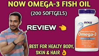 Now omega3 review 200 softgels  now omega3  fish oil  omega3  omega3 200 serving [upl. by Larimer]