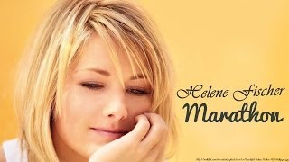 Helene Fischer  Marathon  Official Music  High Quality Song geklaut [upl. by Adnawuj]