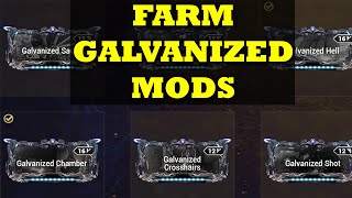 Farm The Strongest Weapon Mods In Warframe  Galvanized Mods [upl. by Aihseuqal]