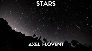 Axel Flovent  Stars Lyrics [upl. by Wey46]