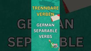 GERMAN SEPARABLE VERBS TRENNBARE VERBEN  German for Beginners germanlanguage germanlevela1 [upl. by Gibbon]