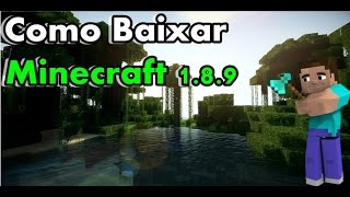 Como baixar minecraft 189   2016 [upl. by Akerehs]