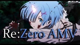 ReZero  AMV  Hero [upl. by Anastasia599]