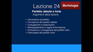 Greco Lezione 24 Perfetto debole e forte [upl. by Kcin]