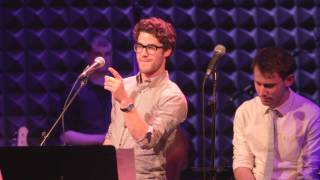 Darren Criss sings quotDo You Rememberquot by Pasek and Paul [upl. by Robinia]