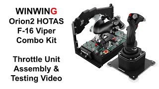 Winwing Orion 2 F16 Throttle Combo kit with Joystick Assembly and Unit Test Video [upl. by Greenman]