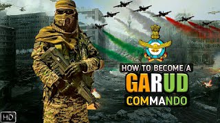 How To Become A GARUD Commando  Indian Air Force Garud Special Force Hindi [upl. by Aihsotan844]