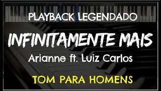 🎤 Infinitamente Mais PLAYBACK LEGENDADO  TOM MASCULINO Arianne by Niel Nascimento [upl. by Stolzer679]