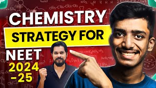 quotBAAPquot Chemistry Strategy to SCORE 160 in NEET 202425  Chapterwise Plan [upl. by Kato]