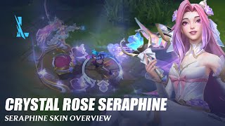 Crystal Rose Seraphine  Wild Rift [upl. by Saxet917]