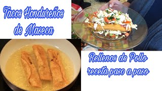 TACOS Hondureños de Pollo 🇭🇳  RECETA FÁCIL [upl. by Retxed]