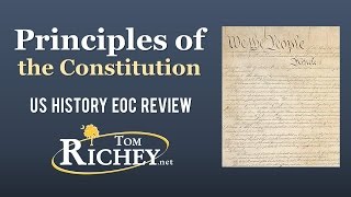 Principles of the Constitution US History EOC Review  USHC 15 [upl. by Idonna]