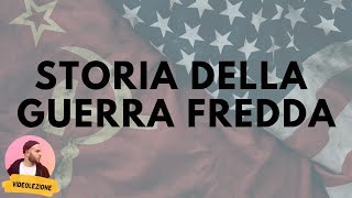 La storia della GUERRA FREDDA [upl. by Thorrlow414]