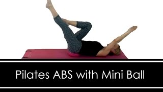 Pilates ABS with Mini Ball Workout [upl. by Lea619]