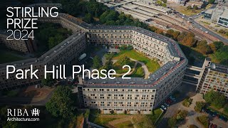 RIBA Stirling Prize 2024 shortlist Park Hill Phase 2 [upl. by Brie]