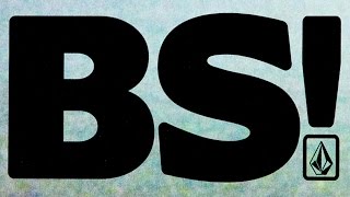 Volcom Stone Presents BS [upl. by Yks]