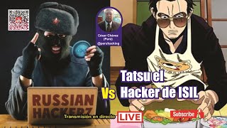 Hackers Rusos VS Tatsu el Hacker de la ISIL [upl. by Kathe709]