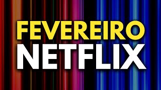 NETFLIX FEVEREIRO 2024 LANÇAMENTOS DE SÉRIES FILMES E ANIMES  Netflix Brasil [upl. by Giuditta]