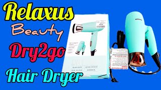 RELAXUS BEAUTY DRY2GO HAIR DRYER [upl. by Itra46]