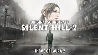 Silent Hill 2 Remake OST  Theme Of Laura II Original Soundtrack [upl. by Kennith]