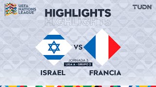 HIGHLIGHTS  Israel vs Francia  UEFA Nations League 2024  TUDN [upl. by Garceau]