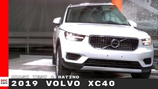 2019 Volvo XC40 Crash Test amp Rating [upl. by Pride833]