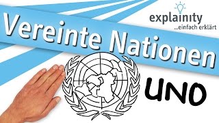 Vereinte Nationen UNO einfach erklärt explainity® Erklärvideo [upl. by Gniw]