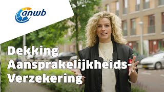 Aansprakelijkheidsverzekering complete uitleg  Woonverzekeringen  ANWB [upl. by Saihttam]