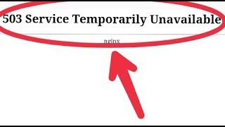 503 Service Temporarily Unavailable Website in Browser Problem [upl. by Ced]