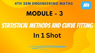 Statistical Method and Curve fitting M4 module 3  4th sem engineering maths module 3 [upl. by Neyut]