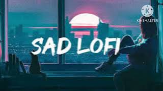 lambiya judaiya lofi song sed song lofi break up song lofi mood off song lofi LofisongR [upl. by Vassell]