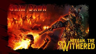 Grim Dawn  Nightblade  Something for Nothing  Slay Neegan The Withered [upl. by Hite]