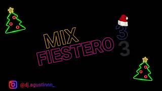 MIX FIESTERO 3  DJ Agustinn [upl. by Neehahs]