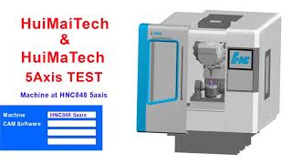 HNC848 5axis Machine  operation simulation  HuiMaiTech Virtual CNC Training  华中数控848 [upl. by Streeto602]