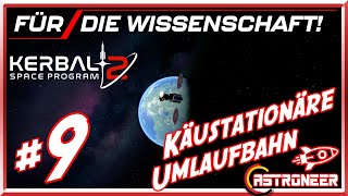 KSP2 🚀 For Science 9 ► Käustationäre Umlaufbahn GermanDeutsch [upl. by Geehan]