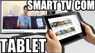 Como TRANSFORMAR qualquer TV em SMART com um TABLET [upl. by Ecnaiva]