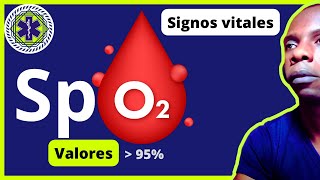 ✔ Signos vitales SATURACIÓN DE OXÍGENO SpO2 explicación sencilla [upl. by Vogele]