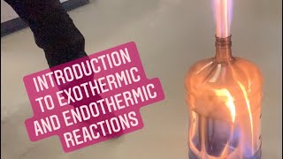 Introduction to Exothermic and Endothermic Reactions [upl. by Vincenz]