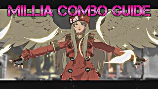 MILLIA RAGE Day One COMBO GUIDE In Guilty Gear Strive ミリア＝レイジ [upl. by Hecht881]