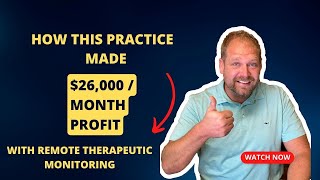 How This Practice Made 36000 in a Month Using Remote Therapeutic Monitoring [upl. by Varin]