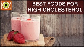 Best Foods for High Cholesterol  Healthy Recipes [upl. by Tunnell]